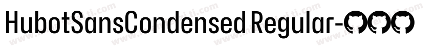 HubotSansCondensed Regular字体转换